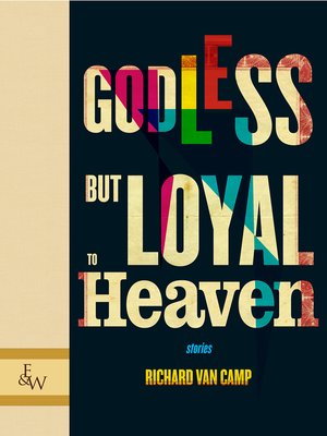 cover image of Godless but Loyal to Heaven